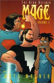 book cover of Mage: The Hero Defined Vol.2 (Mage: Hero Defined _5-8 by Matt Wagner