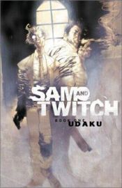 book cover of Sam and Twitch Book 1: Udaku by Brian Michael Bendis