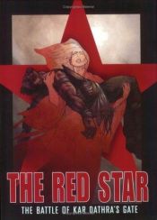 book cover of Red Star, Volume 1: The Battle of Kar Dathras Gate by Various