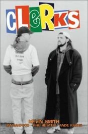book cover of Clerks: The Comic Books (Clerks) by Κέβιν Σμιθ