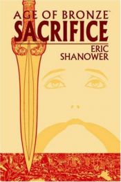 book cover of Age Of Bronze, Vol 2: Sacrifice by Eric Shanower