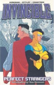 book cover of Invincible, Volume 3 : Perfect Strangers by Роберт Киркман