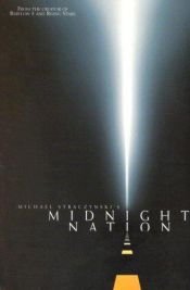 book cover of Midnight Nation - New Edition by J. Michael Straczynski