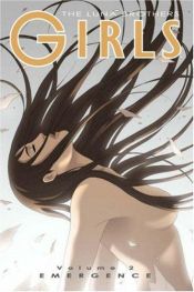 book cover of Girls Vol 2: Emergence by Joshua Luna
