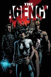 book cover of The Agency (Agency (Top Cow Productions)) by Paul Jenkins