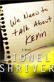 book cover of Vi er nødt til at tale om Kevin by Lionel Shriver