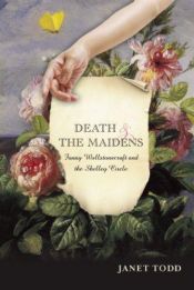 book cover of Shelley and the Maiden: The Death of Fanny Wollstonecraft by Janet Todd