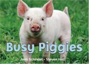 book cover of Busy piggies by John Schindel