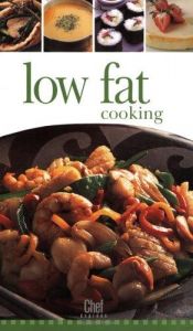 book cover of Chef Express: Low Fat Cooking by Trident Press International