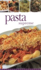 book cover of Chef Express: Pasta Supreme by Trident Press International