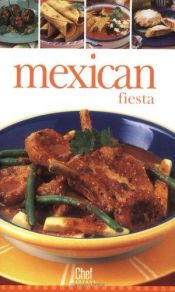 book cover of Chef Express: Mexican Fiesta by Trident Press International