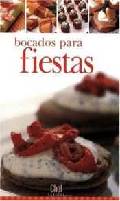 book cover of Bocados Para Fiestas (Chef Express) by Trident Press International