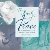 book cover of Book of Peace: Meditations from Around the World by Claire Nahmad