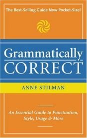 book cover of Grammatically correct by Anne Stilman