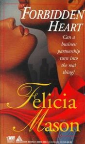 book cover of Forbidden Heart (Arabesque) by Felicia Mason