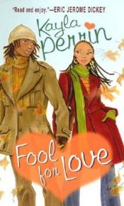 book cover of Fool For Love (Arabesque) by Kayla Perrin