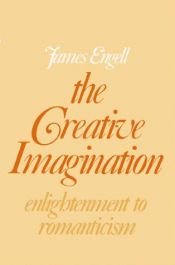 book cover of The Creative Imagination: Emlightenment to Romanticism by James Engell