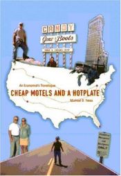 book cover of Cheap Motels and a Hot Plate: An Economist's Travelogue by Michael Yates