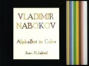 book cover of Alphabet in color by วลาดีมีร์ นาโบคอฟ
