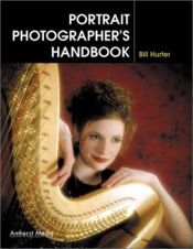 book cover of Portrait photographer's handbook by Bill Hurter