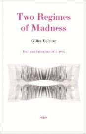 book cover of Deux régimes de fous : Textes et entretiens, 1975-1995 by 吉尔·德勒兹