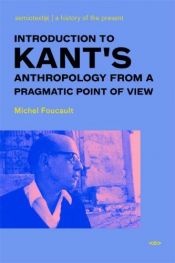 book cover of Introduction to Kant's Anthropology by Միշել Ֆուկո