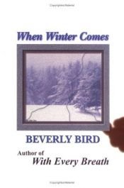 book cover of When Winter Comes by Beverly Bird
