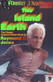 book cover of This Island Earth by Raymond F. Jones