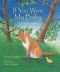 If You Were My Baby: A Wildlife Lullaby (Sharing Nature With Children Book)