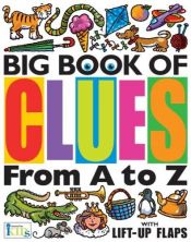 book cover of Big Book of Clues by Wendy Wax