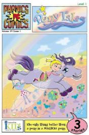 book cover of Phonics Comics: Pony Tales - Level 1 (Phonics Comics: Level 1) by Nora Gaydos