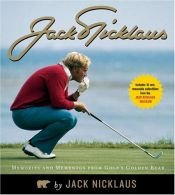 book cover of Jack Nicklaus: Memories and Mementos from Golf's Golden Bear by Jack Nicklaus