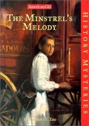 book cover of The Minstrel's Melody (The American Girl History Mysteries) by Eleanora E. Tate