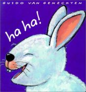 book cover of Ha Ha! by Guido Van Genechten
