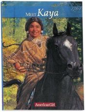 book cover of Meet Kaya: An American Girl (The American Girls Collection - Book 1) by Janet Beeler Shaw