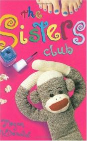 book cover of The Sisters Club by Μέγκαν ΜακΝτόναλντ