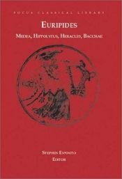 book cover of Four Plays: Medea, Hippolytus, Heracles, Bacchae by Euripidész