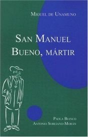 book cover of San Manuel Bueno, Mártir by ミゲル・デ・ウナムーノ