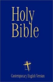 book cover of The Holy Bible, Contemporary English Version by Various