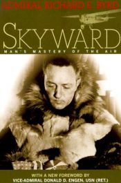 book cover of Skyward by Richard Evelyn Byrd