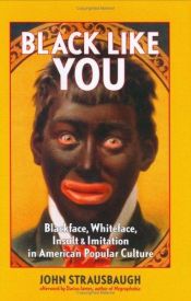 book cover of Black Like You by John Strausbaugh