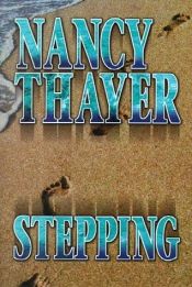 book cover of Stepping by Nancy Thayer