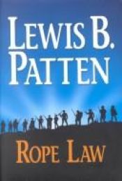 book cover of Rope law by Lewis B. Patten