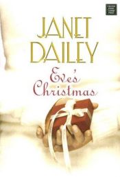 book cover of Eve's Christmas by Janet Dailey