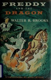 book cover of Freddy and the Dragon (Freddy the Pig series) by Walter R. Brooks