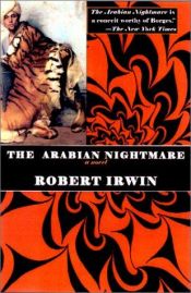 book cover of Arabian Nightmare, The by Robert Irwin