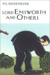 book cover of Wodehouse: Lord Emsworth and Others (The Collector's Wodehouse) by פ. ג. וודהאוס