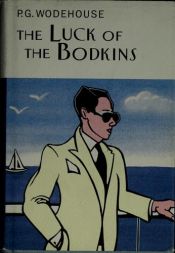 book cover of The Luck of the Bodkins by Պելեմ Գրենվիլ Վուդհաուս