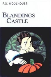 book cover of Blandings Castle and Elsewhere by P.G. Wodehouse