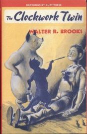book cover of The Clockwork Twin by Walter R. Brooks